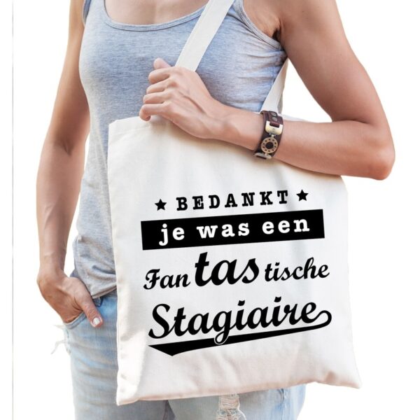 Fantastische stagiaire cadeau tas / shopper naturel katoen voor dames