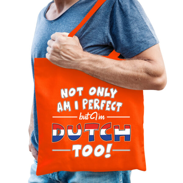 Oranje Not only perfect but Dutch / Nederland too fun cadeau tas voor heren