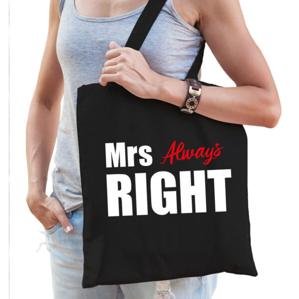 Zwart katoenen tas Mrs always right witte tekst dames